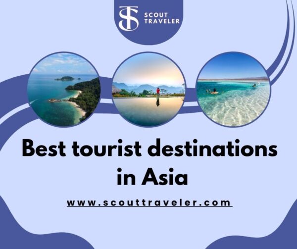 Best tourist destinations in Asia