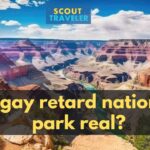 Is gay retard national park real?