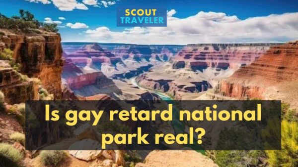 Is gay retard national park real