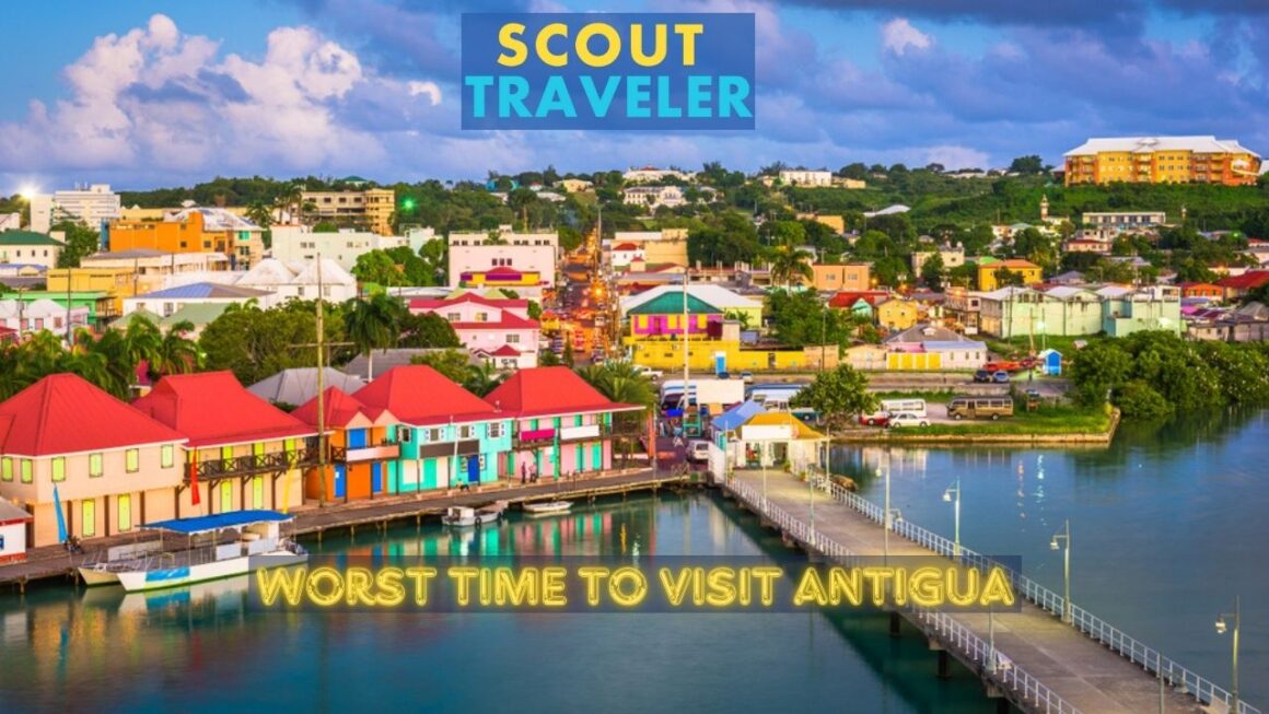 Worst Time to Visit Antigua